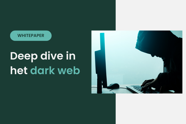 Deep dive in het dark web whitepaper
